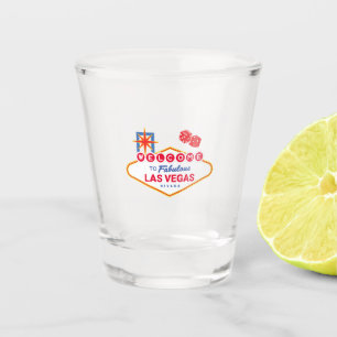 Verre A Shot Welcome To Fabulous Las Vegas