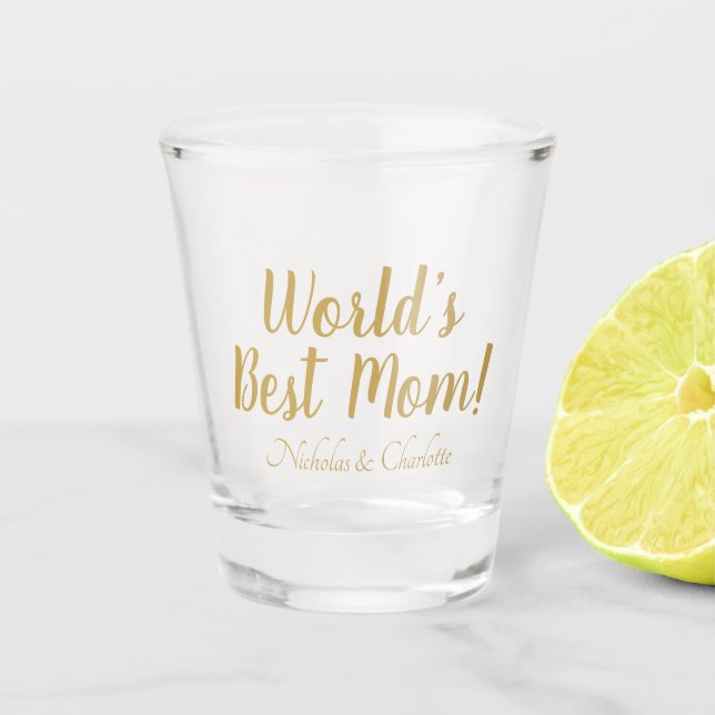 Verre A Shot World’s Best Mom gold custom script mignon (Devant)