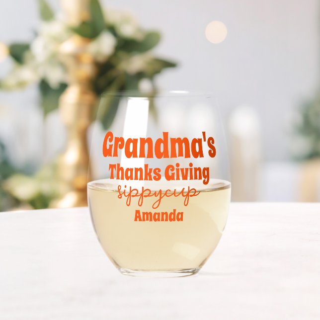 Verre À Vin Sans Pied Coupe Sippy Thanksgiving de grand-mère personnalis (Insitu (Mariage))