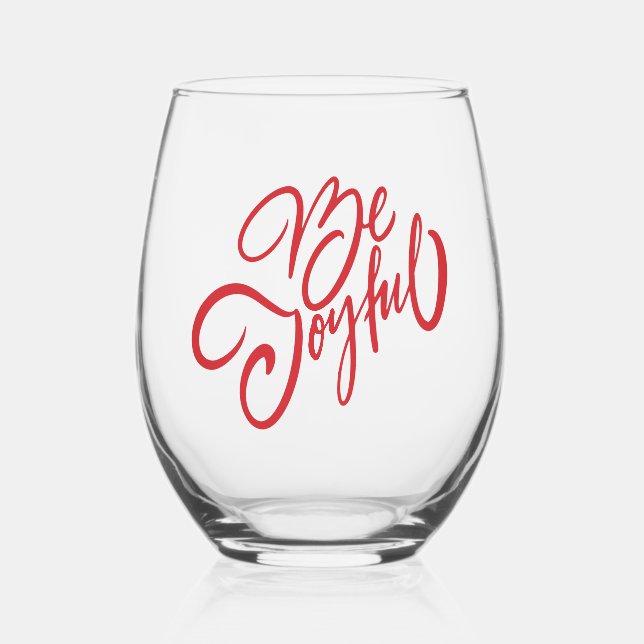 Verre À Vin Sans Pied Elégant Be Joyful Holiday Design (Recto)
