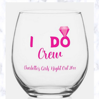 Verre À Vin Sans Pied Équipe de fête de mariage modifiable I Do Crew