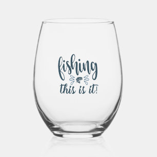 Verre À Vin Sans Pied Funny Fishing Shirt avec slogan