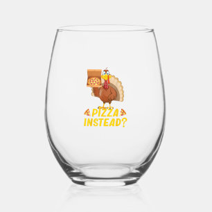 Verre À Vin Sans Pied Mange de la pizza au lieu de la dinde sur Thanksgi