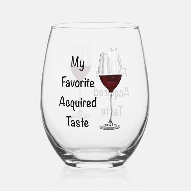 Verre À Vin Sans Pied Mon goût préféré acquis (Recto)