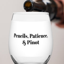 Verre À Vin Sans Pied Pencils Patience & Pinot Personalized Teacher 