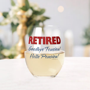 Verre À Vin Sans Pied Retraité : Adieu Tension Bonjour Pension!