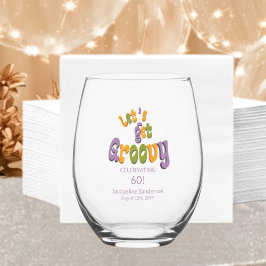 Verre À Vin Sans Pied Retro Let's Get Groovy Name 60th Birthday