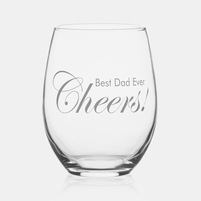Verre À Vin Sans Pied Salutations personnalisées ! Meilleur Père Jamais  (Recto)