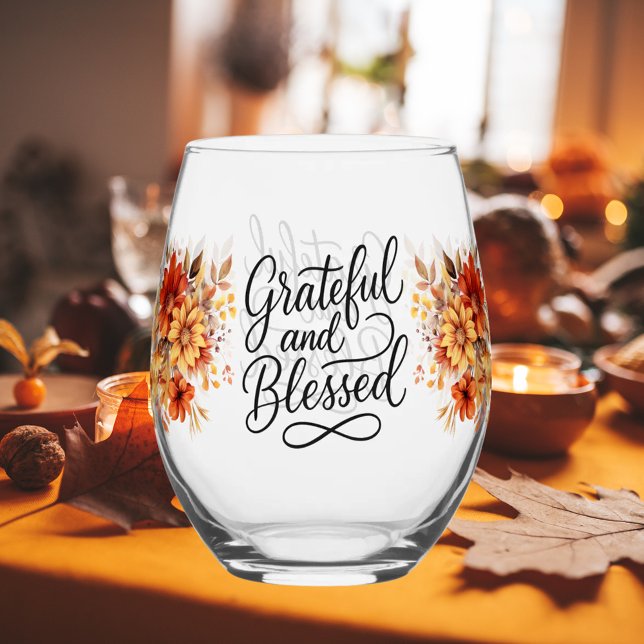 Verre À Vin Sans Pied Thanksgiving Thankful Blessed automne florals (Créateur téléchargé)