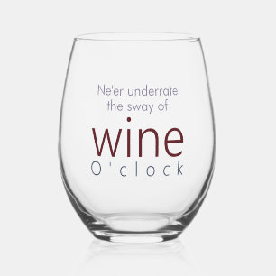Verre À Vin Sans Pied Vin personnalisé amusant O'clock
