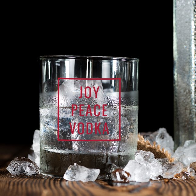 Verre À Whisky Joy Peace Vodka | Fêtes de Noël actuelles amusante (Créateur téléchargé)