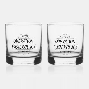 Verre À Whisky Opération Fustercluck