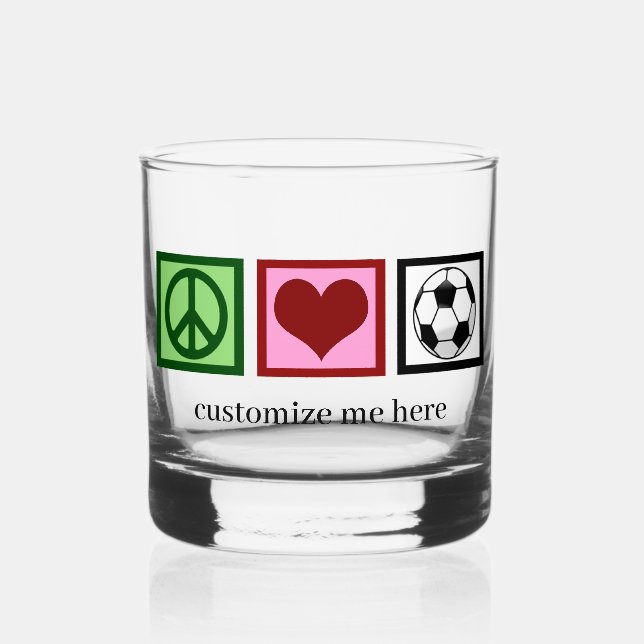 Verre À Whisky Peace Love Soccer Joueur Football personnalisé (Recto)