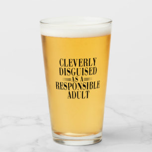 Verre Adulte responsable habilement déguisé drôle