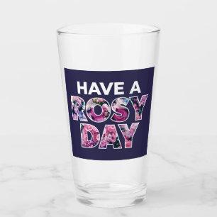 Verre Art Graphique "Ayez Une Journée Rosy"