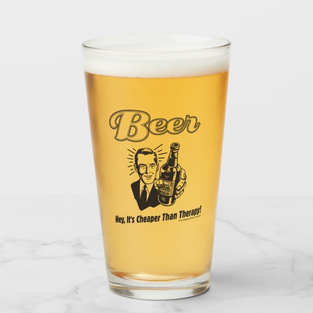 Verre Bière : Hey c'est moins cher que la thérapie (Devant (rempli))