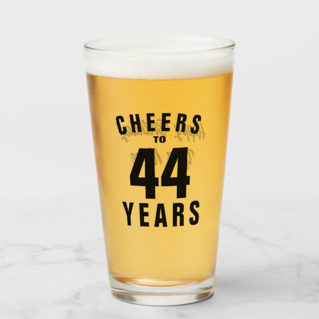 Verre Bravo à 44 ans ! Joyeux cadeau de bière Anniversai (Devant (rempli))