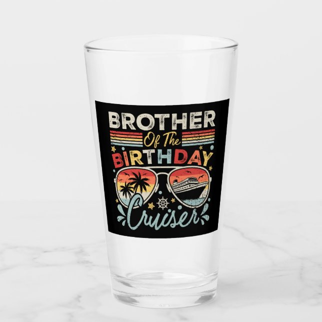 Verre Brother of the Birthday Cruiser Vacation DK (Devant)