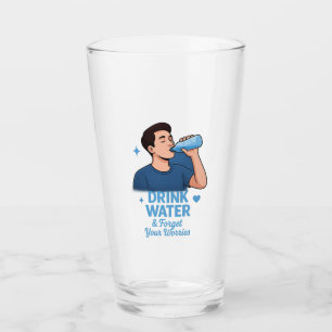 Verre Buvez de l'eau et oubliez vos soucis