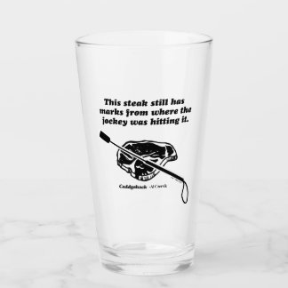 Verre Caddyshack | Ce Steak A Encore Des Marques