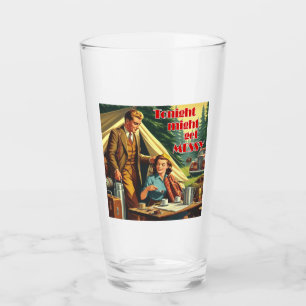 Verre Ce Soir Pourrait Être Dur Camping