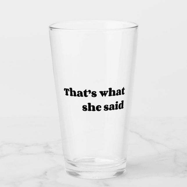Verre C'est ce qu'elle a dit (Devant)