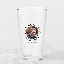 Verre Citations amusantes N'osez-vous pas me tromper ?