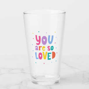 Verre Coloré Vous Êtes Si Aimé