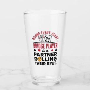 Verre Derrière chaque grand joueur de pont drôle dire dr