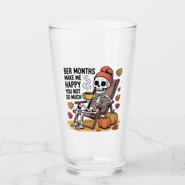 Verre Des Mois Plus Bers Me Rendre Heureux Tu N'As Pas T (Devant)