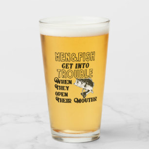 Verre Drôle Homme et Citation de pêche Trouble Open Mout