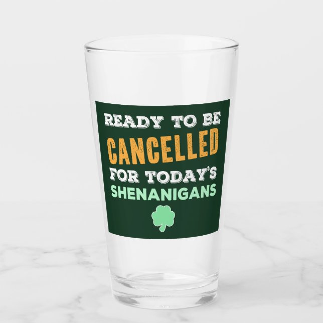Verre Drôle Irlandais Boire Shenanigans Annulé Citation (Devant)