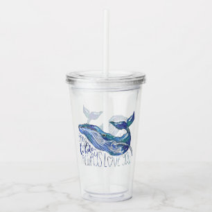 Verre En Acrylique Baleine d'aquarelle - d'I de baleine amour
