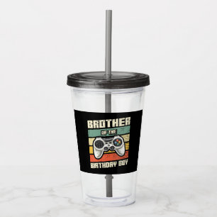Verre En Acrylique Brother Of The Birthday Boy Gamer Cadeau