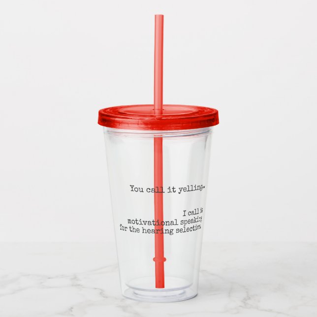 Verre En Acrylique Ce n'est pas hurler une citation drôle (Devant)
