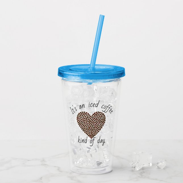 Verre En Acrylique C'est la journée du café glacé (Dos glace)