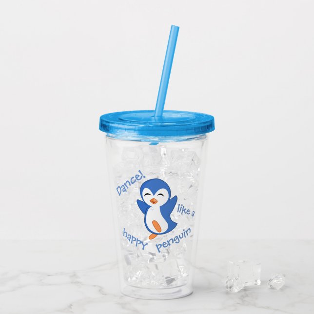 Verre En Acrylique "Danse comme un pingouin heureux " (Dos glace)
