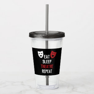 Verre En Acrylique Eat Sleep Theatre Repeat Musical Thetre