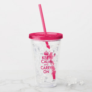 Verre En Acrylique Framboise rose Gardez le calme et poursuivez