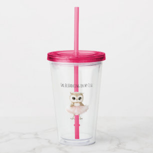 Verre En Acrylique Hibou Danse Tutu Rose Ballerine