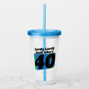 Verre En Acrylique Lordy Lordy a 40 ans
