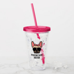 Verre En Acrylique Maman de chien Frenchie Bouledogue Français Fauve