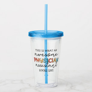 Verre En Acrylique Médecin Assistant Funny Awesome PA Cadeaux
