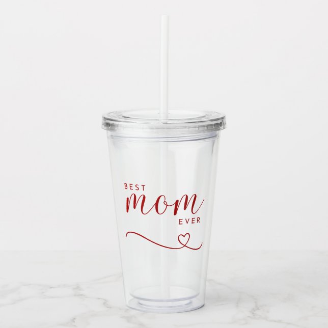 Verre En Acrylique "Meilleure maman jamais" script rouge simple (Devant)