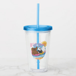 Verre En Acrylique Nous Ours Nus - Bonjour été! Amusons-nous