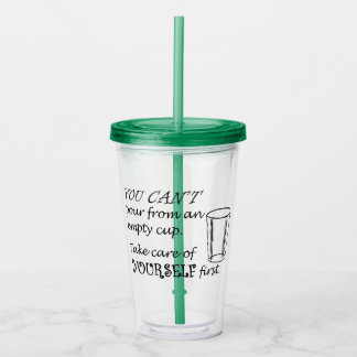 Verre En Acrylique Prenez soin de vous !