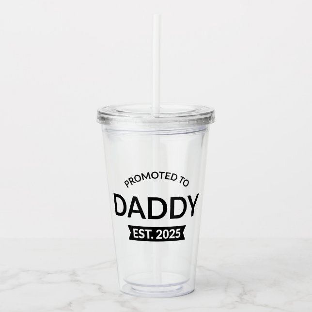 Verre En Acrylique Promu À Daddy Est. 2025 II (Devant)