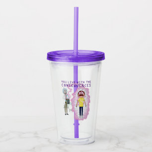Verre En Acrylique RICK ET MORTY™ Vous Vivez Avec Les Conséquence