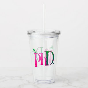 Verre En Acrylique Tumbler en acrylique PhD rose et vert