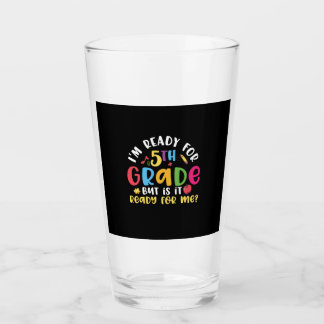 Verre Enseignant de 5e année Je suis prêt pour la 5e ann